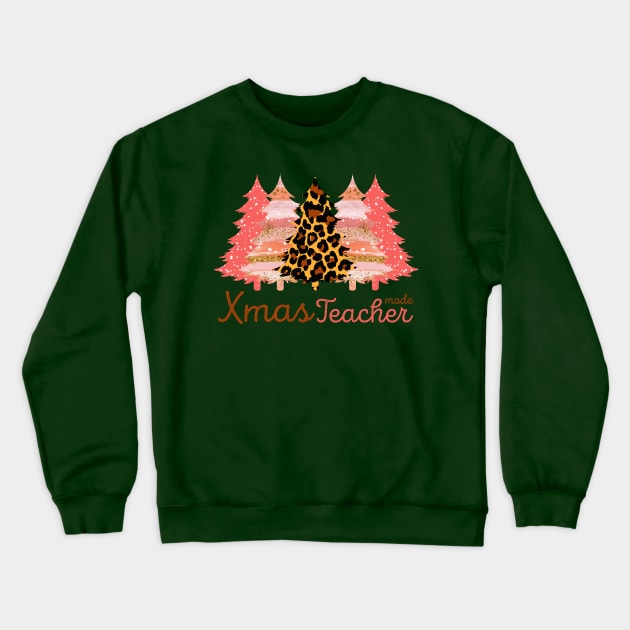 Funny christmas presents for Xmas teachers mode Crewneck Sweatshirt by NIKA13